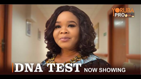 DNA Test Latest Yoruba Movie 2024