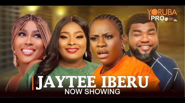 Jaytee Iberu Latest Yoruba Movie 2024