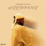 Nerryckole – Wonder