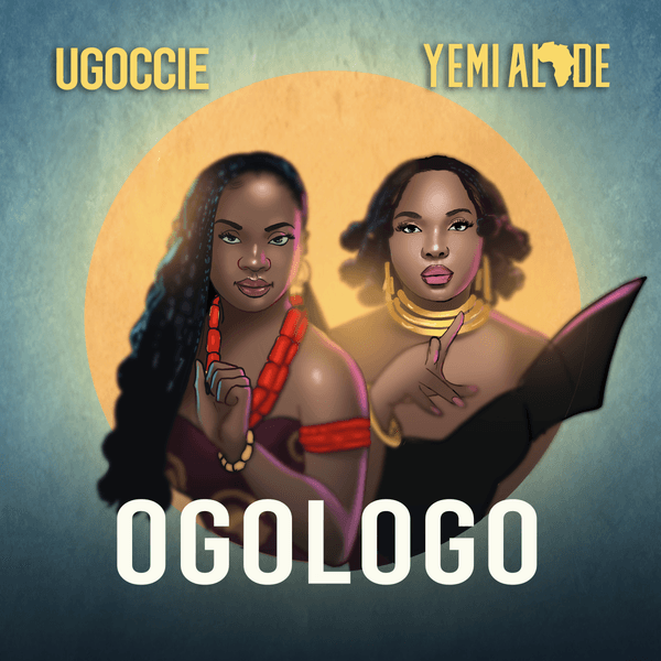 Ugoccie - Ogologo ft. Yemi Alade