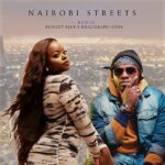 Bridget Blue – Nairobi Streets ft. Khaligraph Jones