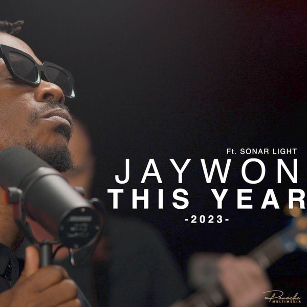 Jaywon - This Year ft. Sonar Light