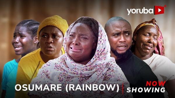 Osumare (Rainbow) Latest Yoruba Movie 2024 Drama