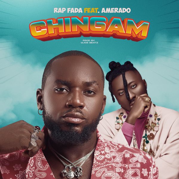 Rap Fada - Chingam ft. Amerado