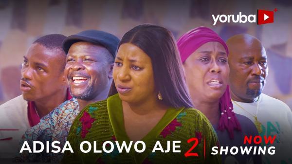 Adisa Olowo Aje Part 2 - Yoruba Movie 2024