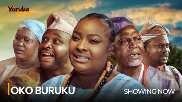 Oko Buruku - Yoruba Movie 2024