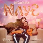 Yammi – Nitadumu Nae ft. Mbosso