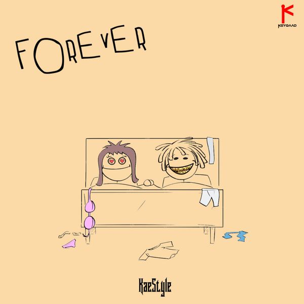 Kaestyle - Forever