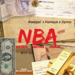 Kwaysi – Never Broke Again (Drill Version) ft. Fameye & Dymo