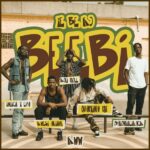 KWW, Quamina Mp & Kwesi Arthur – Y3 b3 k) Beebi ft. Dayonthetrack, Kofi Mole & Twitch 4EVA