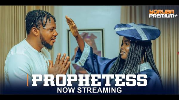 Prophetess - Yoruba Movie 2024