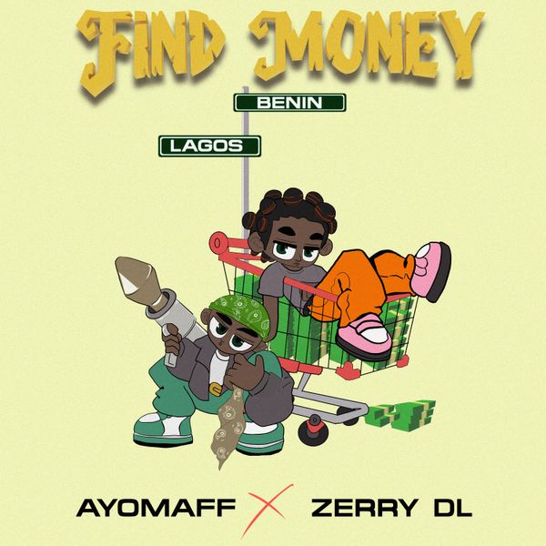 Ayo Maff ft. Zerrydl - Find Money