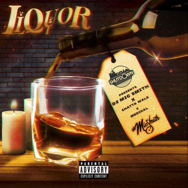 DJ Mic Smith - Liquor