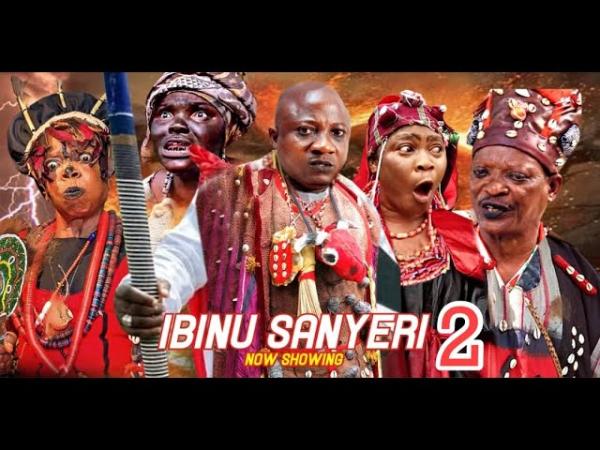 Ibinu Sanyeri Part 2 - Yoruba Movie 2024