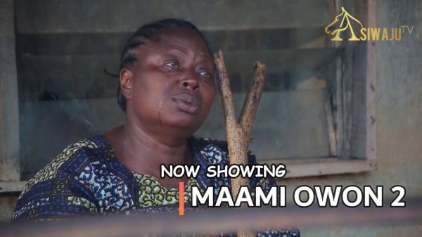 Maami Owon Part 2 - Yoruba Movie 2024