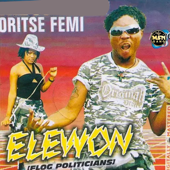 Oritse Femi – Elewon Download