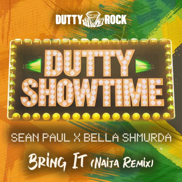 Sean Paul ft. Bella Shmurda - Bring It (Naija Remix)