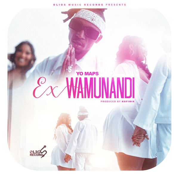 Yo Maps - Ex Wamunandi