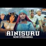 Ainisuru – Yoruba Movie 2024