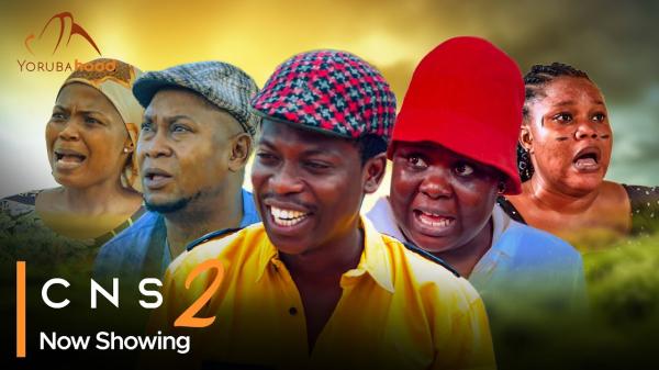 C.N.S Part 2 - Yoruba Movie 2024