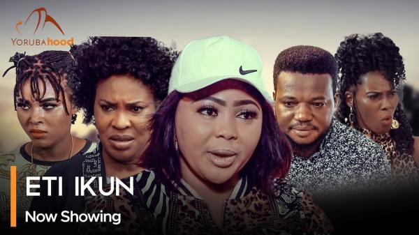 Eti Ikun - Yoruba Movie 2024