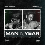 Kidd Carder ft. Damo K – Man of the Year (Remix)