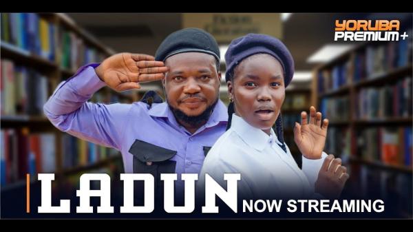 Ladun - Yoruba Movie 2024