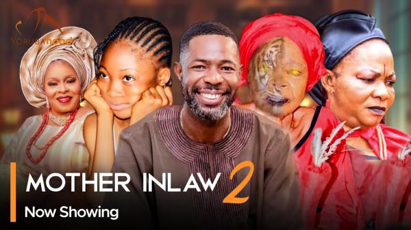 Mother Inlaw Part 2 - Yoruba Movie 2024