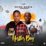 Shina Mania ft. Mohbad – Hustler Boy