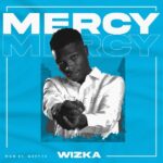 Wizka – Mercy