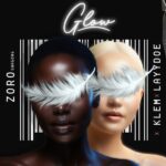 Zoro – Glow ft. Klem & Layydoe