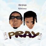 Ajesings ft. Rybeena – Pray