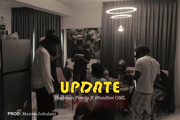 Badman Pondo ft. Bhadboi OML – Update Download