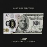 Central Cee ft. 21 Savage – GBP