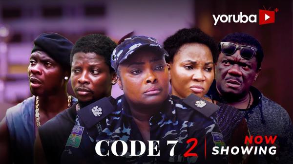 Code 7 Part 2 - Yoruba Movie 2025