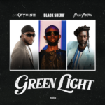 DJ Kaywise – Green Light ft. Black Sherif & Buju Banton