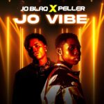 JoBlaq ft. Peller – Jo Vibe