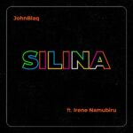 John Blaq – Silina ft. Irene Namubiru