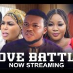 Love Battle – Yoruba Movie 2025