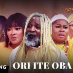 Ori Ite Oba Part 2 – Yoruba Movie 2025