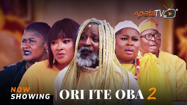 Ori Ite Oba Part 2 – Yoruba Movie 2025 Download