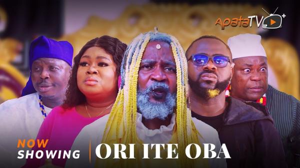 Ori Ite Oba – Yoruba Movie 2025 Download