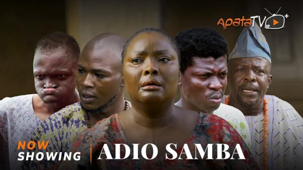 Adio Samba – Yoruba Movie 2025 Download