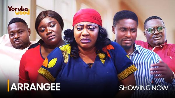 Arrangee – Yoruba Movie 2025 Download