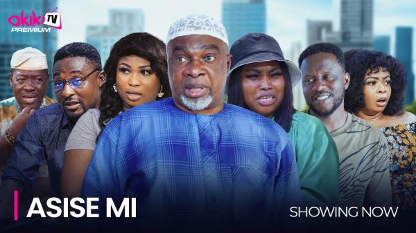 Asise Mi – Yoruba Movie 2025 Download