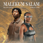 Black Coco – Malekum Salam ft. Lordeyang