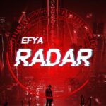 Efya – RADAR