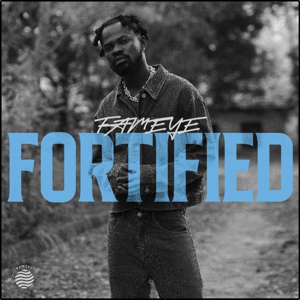 Fameye – Fortified Download