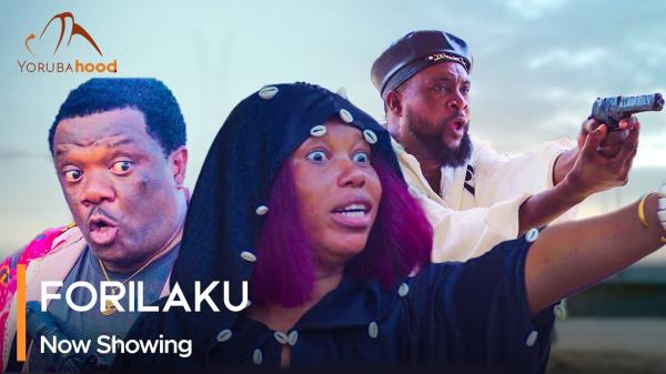 Forilaku – Yoruba Movie 2025 Download