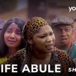 Ife Abule – Yoruba Movie 2025